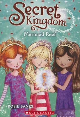 Secret Kingdom #4: Mermaid Reef