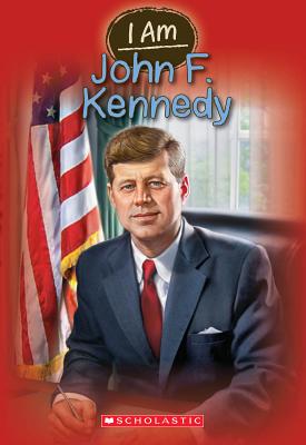 I Am #9: John F. Kennedy: Volume 9