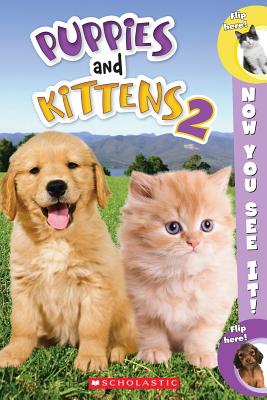 Now You See It! Puppies & Kittens 2 Foster, Dara