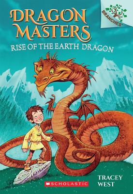 Rise of the Earth Dragon: Branches Book (Dragon Masters #1) (1)