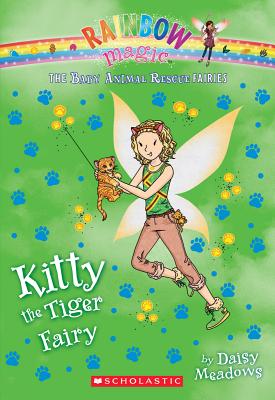 Kitty The Tiger Fairy (Rainbow Magic)