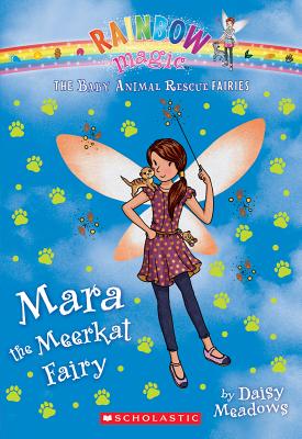 Mara the Meerkat Fairy (Rainbow Magic Baby Animal Rescue Fairies)