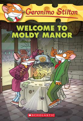Image for Welcome to Moldy Manor (Geronimo Stilton #59)