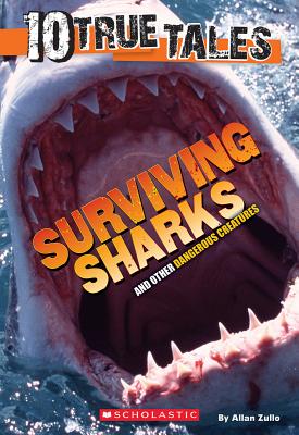10 True Tales: Surviving Sharks