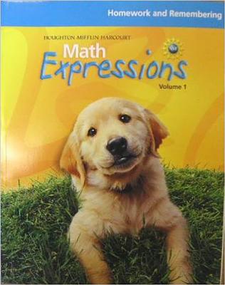 Math Expressions, Grade K Homework and Rembering Consumable: Houghton Mifflin Math Expressions (Math Expressions 2009 - 2012)