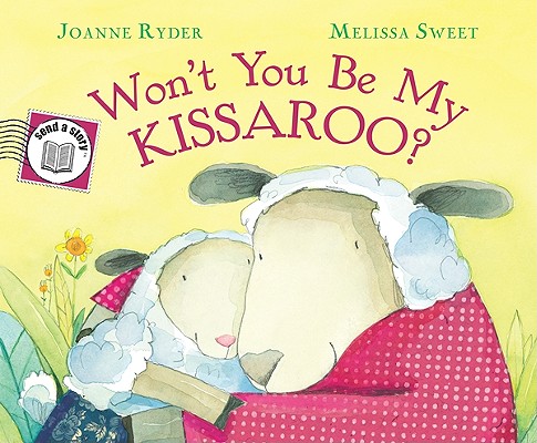 Image for Won't You Be My Kissaroo Won't You Be My Kissaroo