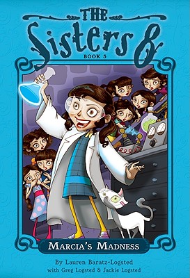 Marcia's Madness (The Sisters Eight) (The Sisters Eight, 5)