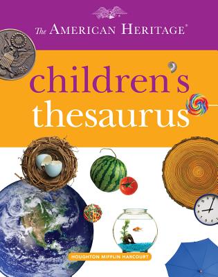The American Heritage Children's Thesaurus
