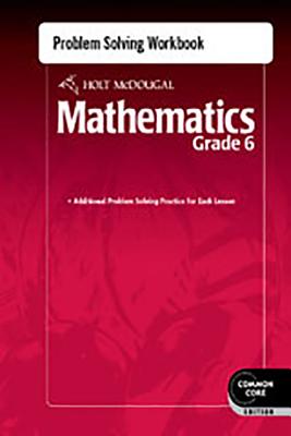 Problem Solving Workbook Grade 6 (Holt McDougal Mathematics)