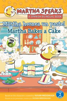 Martha Bakes a Cake / Martha hornea un pastel (Green Light Readers Bilingual) (English and Spanish Edition)