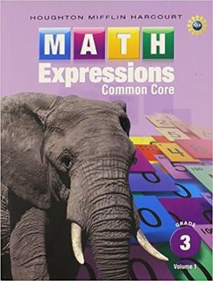 Math Expressions, Math Expressions Student Activity Book, Volume 1 (Hardcover) Grade 3