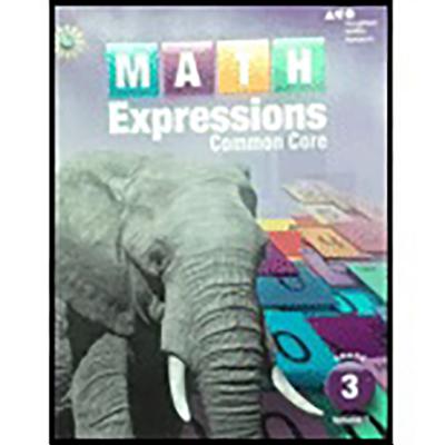 Math Expressions, Math Expressions Student Activity Book, Volume 1 (Softcover) Grade 3