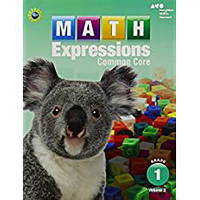 Math Expressions, Math Expressions Student Activity Book, Volume 2 (Softcover) Grade 1