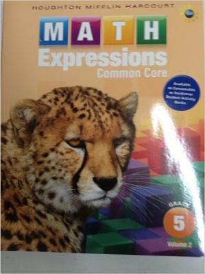 Math Expressions, Math Expressions Student Activity Book, Volume 2 (Softcover) Grade 5