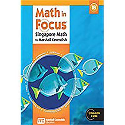Math in Focus: Singapore Math 1B, Student Edition