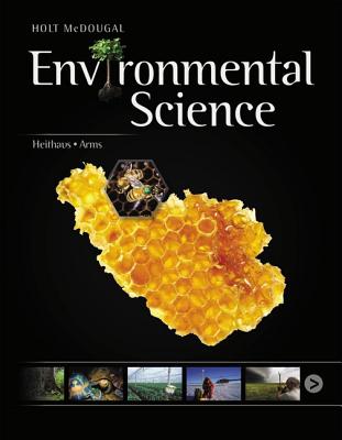 Holt McDougal Environmental Science, Holt McDougal Environmental Science Student Edition 2013