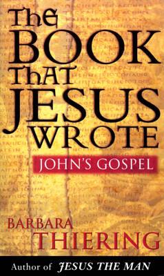 Image for The Book That Jesus Wrote The Book That Jesus Wrote