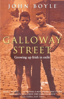 Galloway Street: Growing up Irish in Scotland