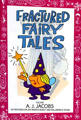 Fractured Fairy Tales