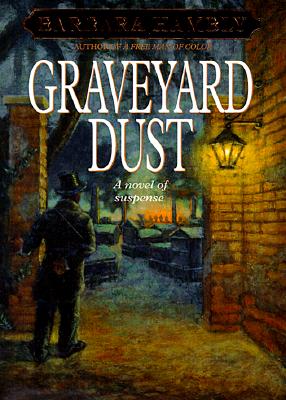Graveyard Dust (Benjamin January, Book 3)
