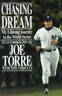 Chasing the Dream: My Lifelong Journey to the World Series