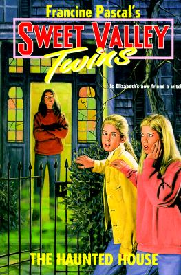 The Haunted House (Sweet Valley Twins)
