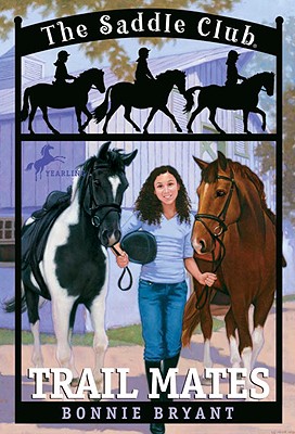 Trail Mates (Saddle Club #5)