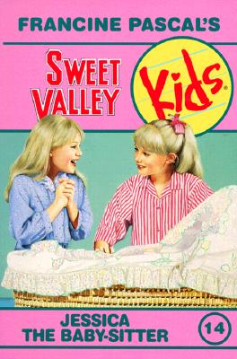 Image for Jessica the Babysitter (Sweet Valley Kids #14) Jessica the Babysitter (Sweet Valley Kids #14)