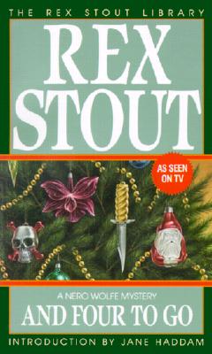 Image for And Four to Go (Nero Wolfe)