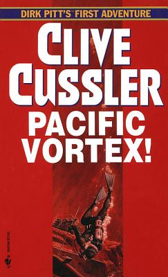 Pacific Vortex (Dirk Pitt Adventures (Paperback))