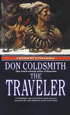 The Traveler (The Spanish Bit Saga, Super Special Edition)