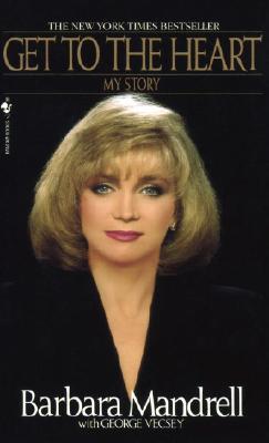 Image for Get To The Heart (Barbara Mandrell)