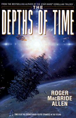 The Depths of Time (Bantam Spectra Book)