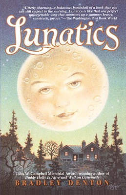 Lunatics: A Novel
