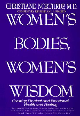 Women's Bodies Women's Wisdom