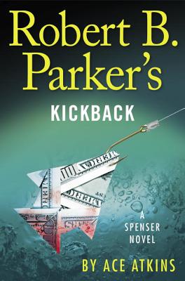 Image for Robert B. Parker's Kickback (Spenser)