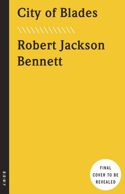 City of Blades: A Novel (The Divine Cities)