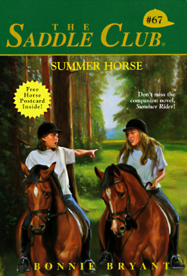 Summer Horse (The Saddle Club)