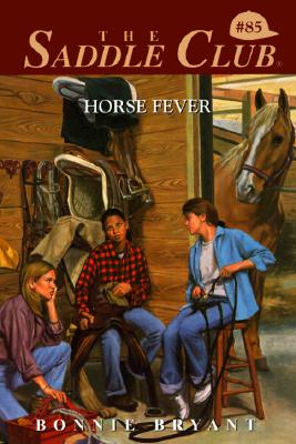 Horse Fever (The Saddle Club)