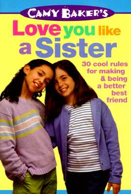 Camy Baker's Love You Like a Sister (Camy Baker's Series)