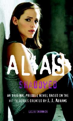 Shadowed (Alias)