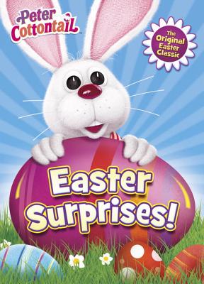 Easter Surprises! (Peter Cottontail