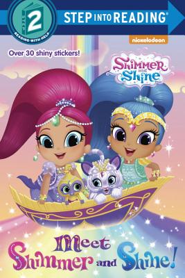 Meet Shimmer and Shine! (Shimmer and Shine) (Step into Reading)