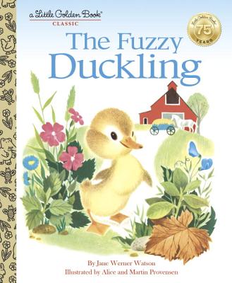 The Fuzzy Duckling (Little Golden Book)