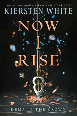 Now I Rise (And I Darken)
