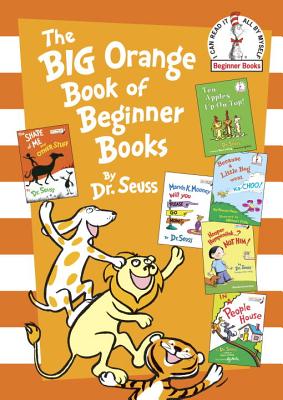 The Big Orange Book of Beginner Books (Beginner Books(R))