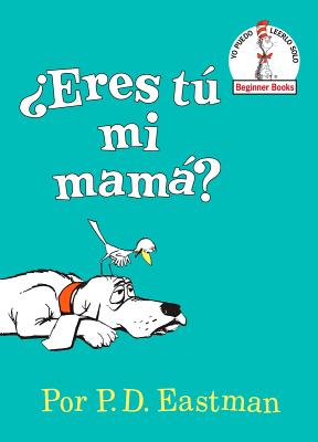 Eres T Mi Mam (Are You My Mother Spanish Edition)