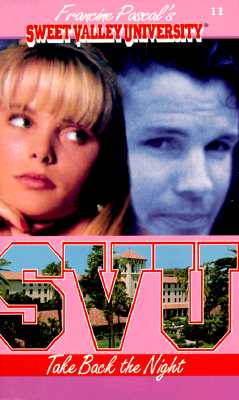 Take Back the Night (Sweet Valley University(R))