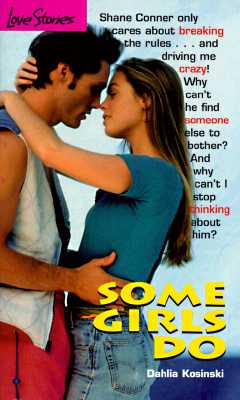 Some Girls Do (Love Stories No. 11)