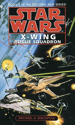 Rogue Squadron (Star Wars: X-Wing Series, Book 1)